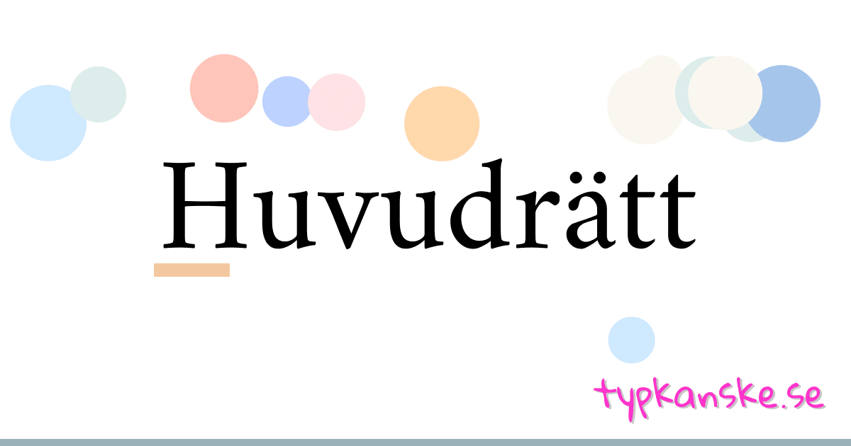 Huvudrätt synonymer korsord betyder förklaring och användning