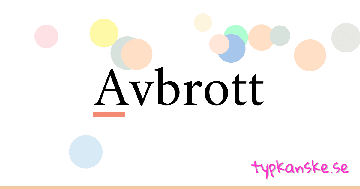Avbrott synonymer korsord betyder förklaring och användning