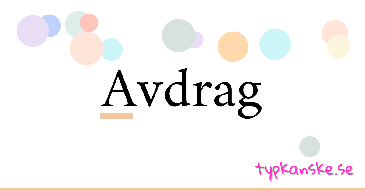 Avdrag synonymer korsord betyder förklaring och användning