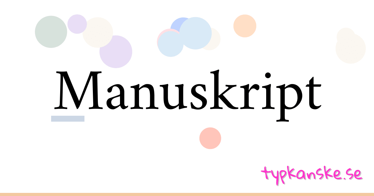 Manuskript synonymer korsord betyder förklaring och användning