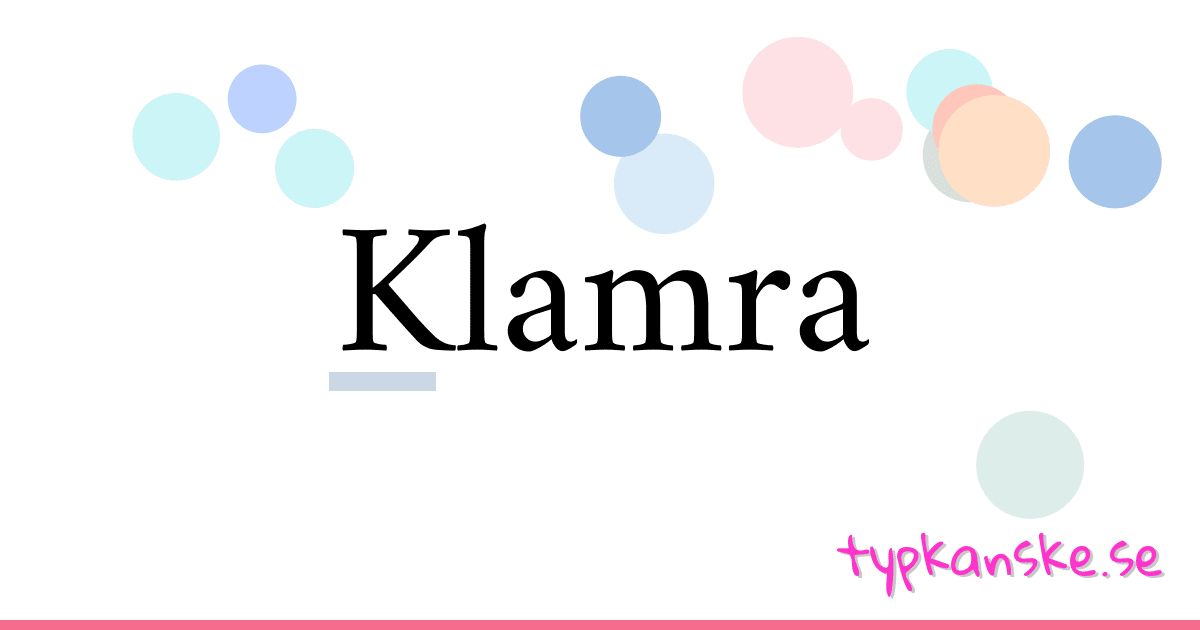 Klamra synonymer korsord betyder förklaring och användning