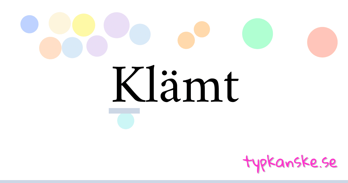 Klämt synonymer korsord betyder förklaring och användning