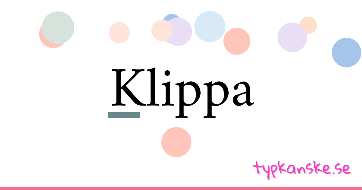 Klippa synonymer korsord betyder förklaring och användning