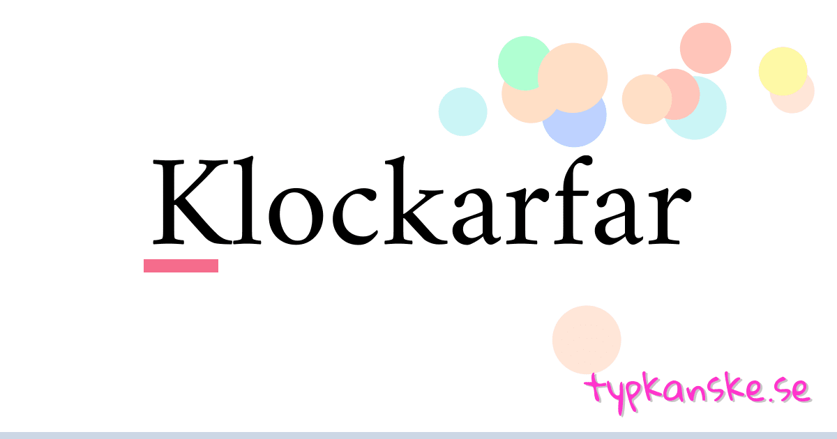 Klockarfar synonymer korsord betyder förklaring och användning