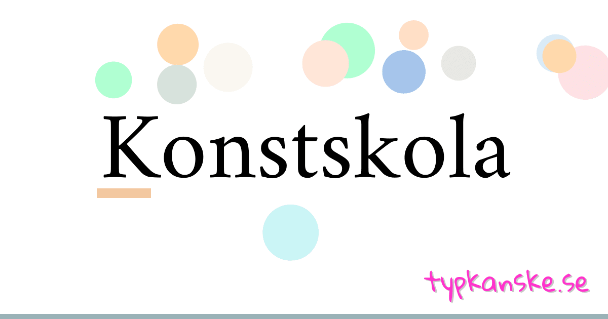 Konstskola synonymer korsord betyder förklaring och användning