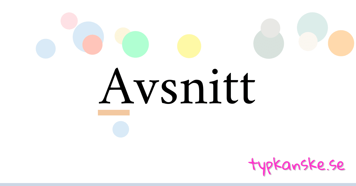 Avsnitt synonymer korsord betyder förklaring och användning