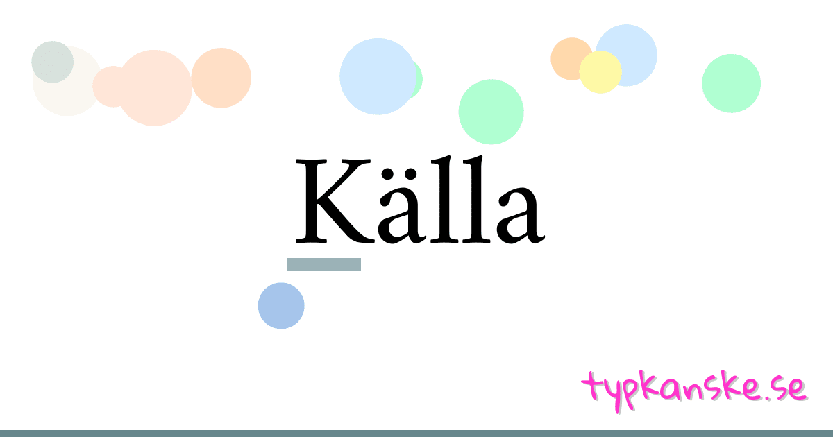 Källa synonymer korsord betyder förklaring och användning