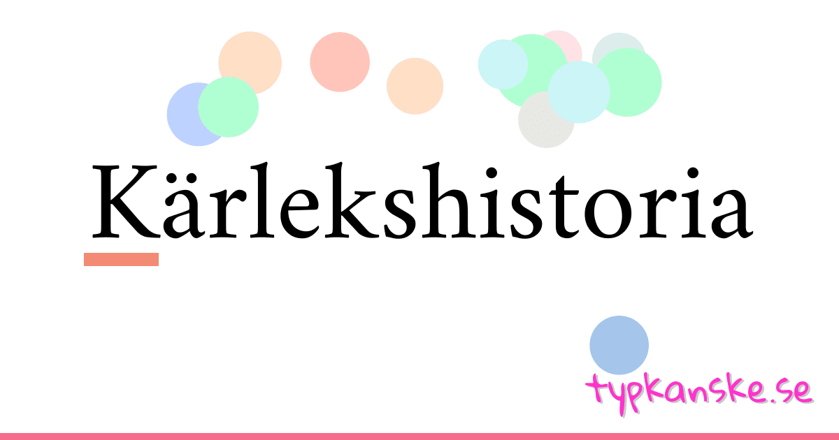 Kärlekshistoria synonymer korsord betyder förklaring och användning