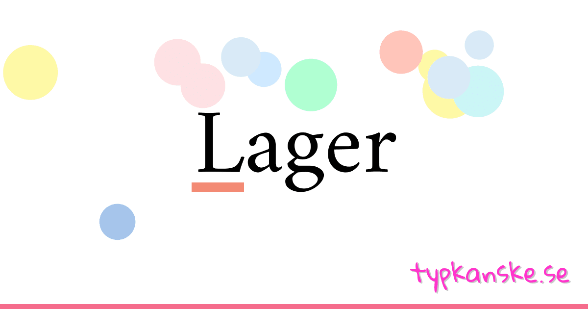 Lager synonymer korsord betyder förklaring och användning