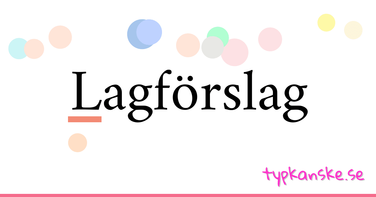 Lagförslag synonymer korsord betyder förklaring och användning