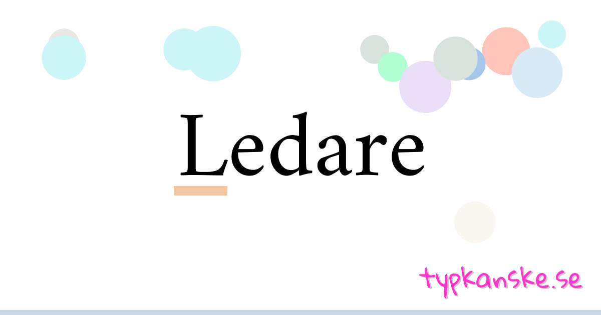 Ledare synonymer korsord betyder förklaring och användning