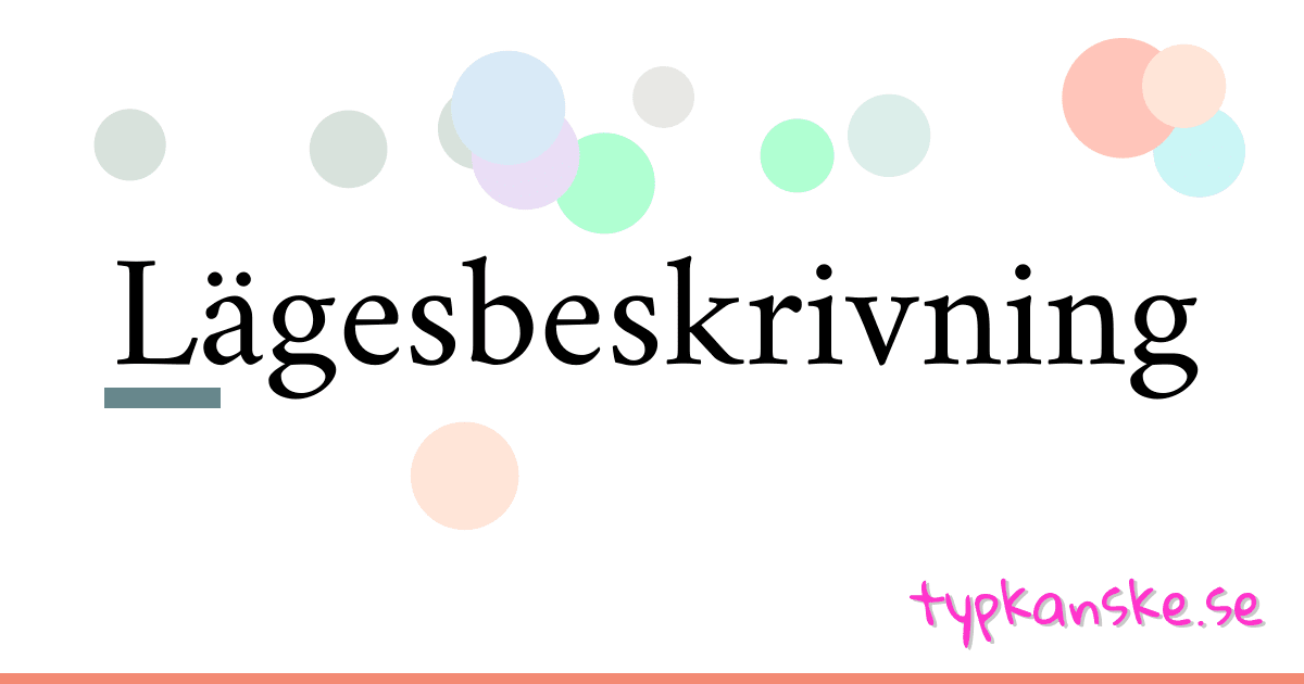 Lägesbeskrivning synonymer korsord betyder förklaring och användning