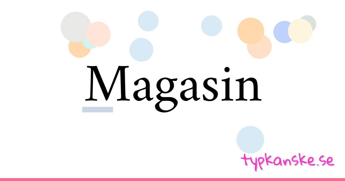 Magasin synonymer korsord betyder förklaring och användning