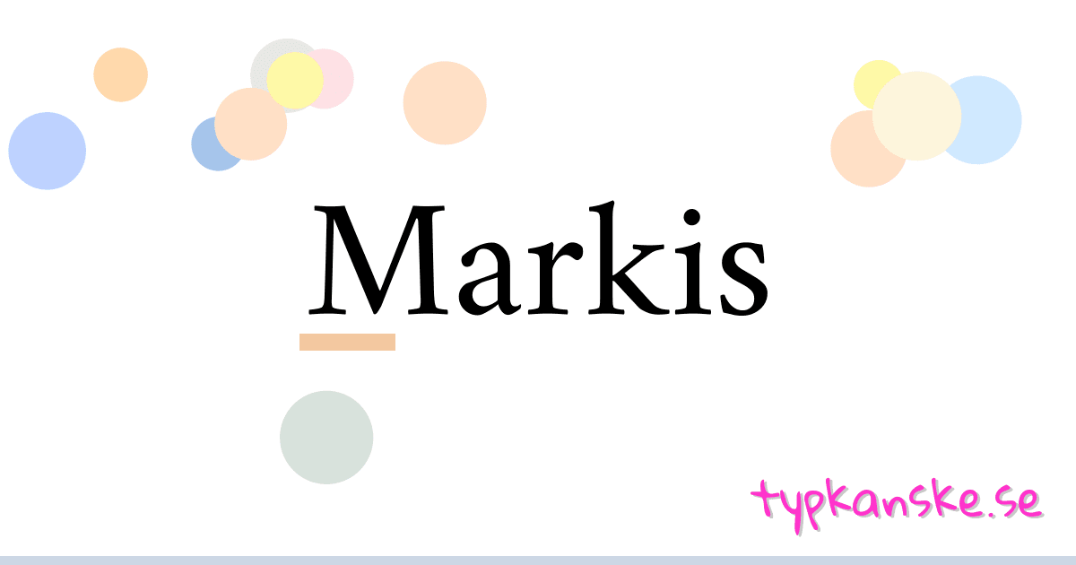 Markis synonymer korsord betyder förklaring och användning
