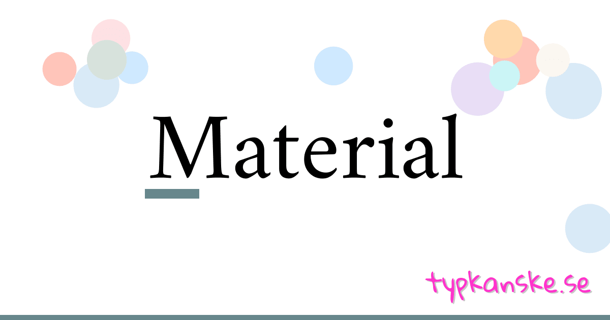Material synonymer korsord betyder förklaring och användning