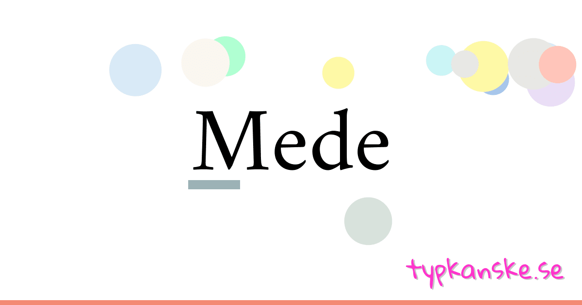 Mede synonymer korsord betyder förklaring och användning