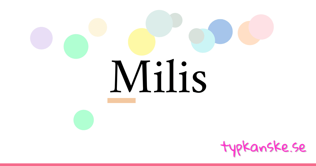 Milis synonymer korsord betyder förklaring och användning