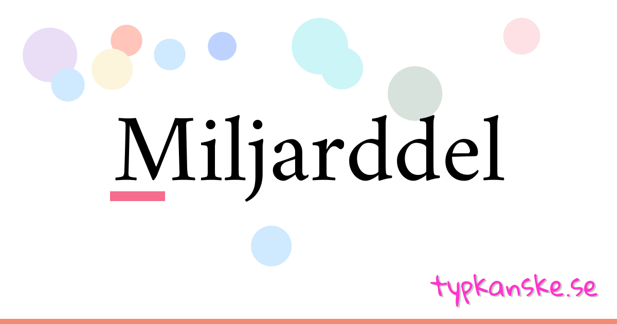 Miljarddel synonymer korsord betyder förklaring och användning