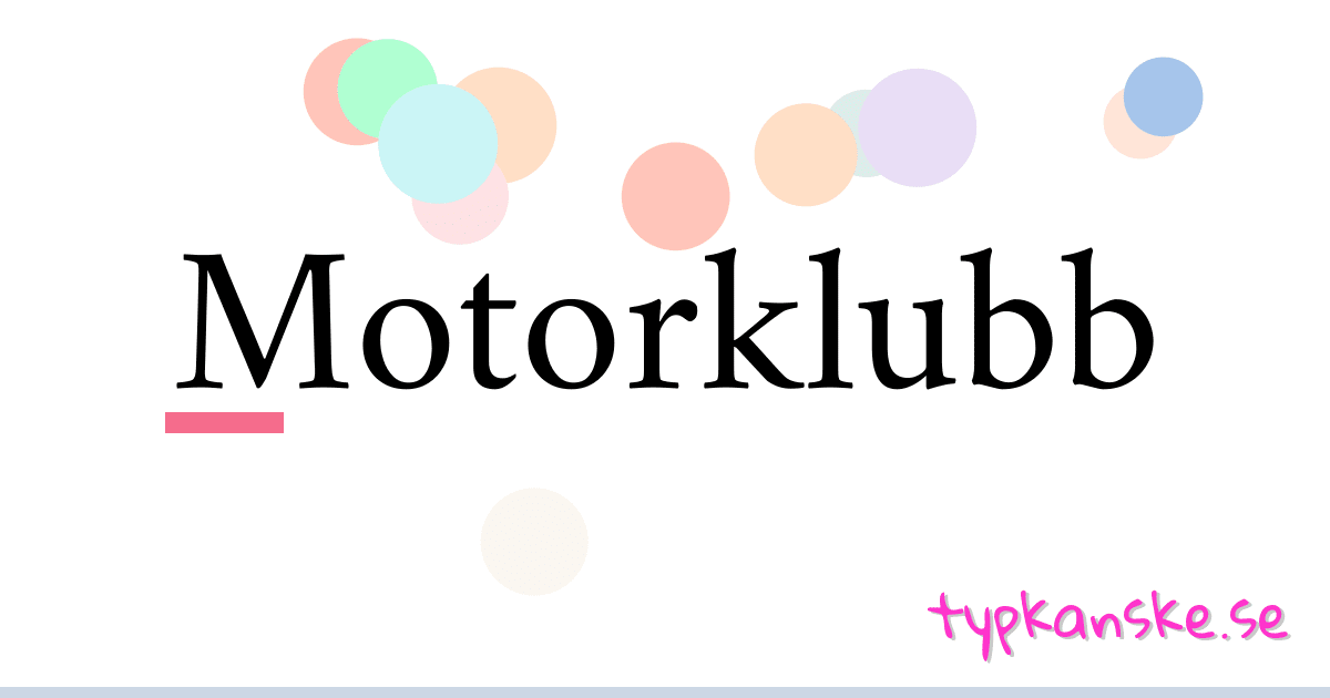 Motorklubb synonymer korsord betyder förklaring och användning