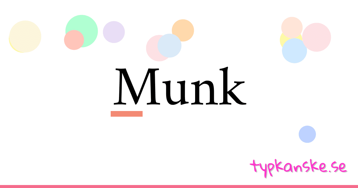 Munk synonymer korsord betyder förklaring och användning
