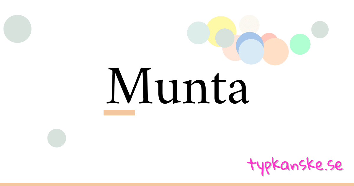 Munta synonymer korsord betyder förklaring och användning