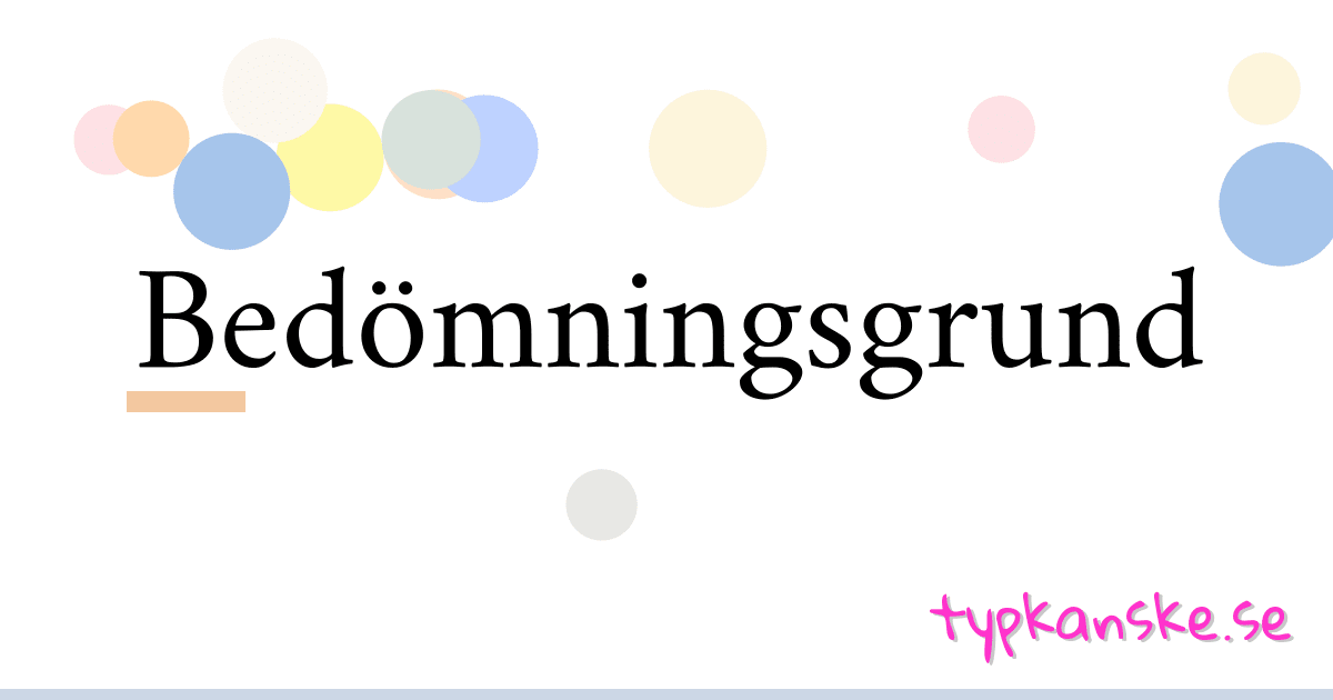 Bedömningsgrund synonymer korsord betyder förklaring och användning