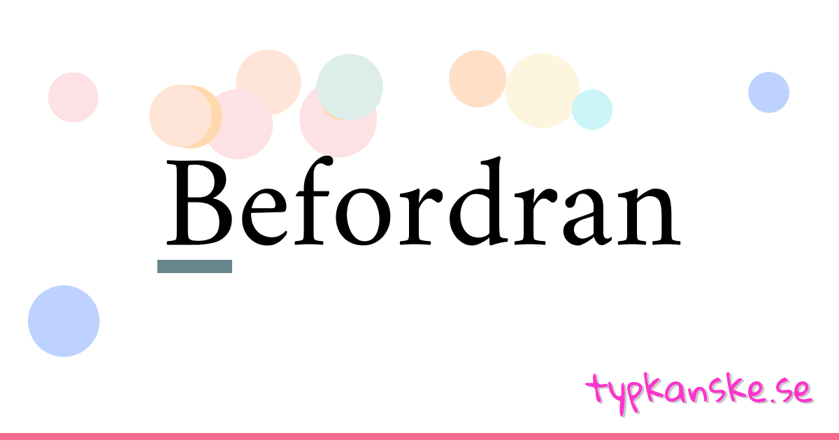 Befordran synonymer korsord betyder förklaring och användning