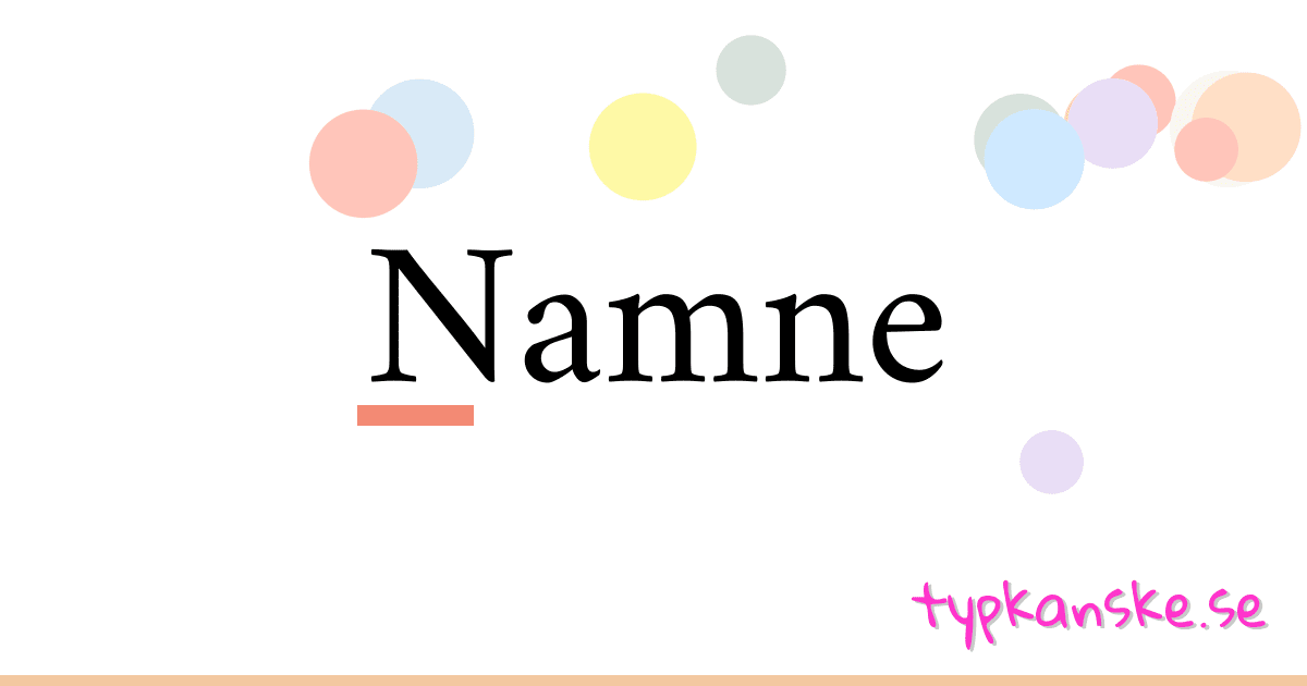 Namne synonymer korsord betyder förklaring och användning