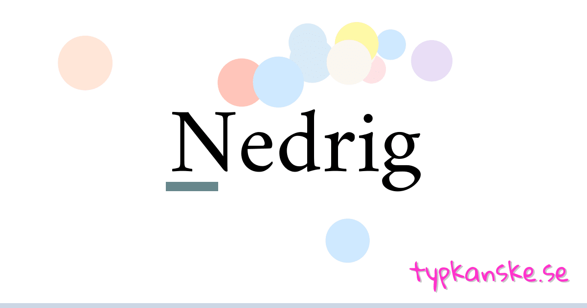 Nedrig synonymer korsord betyder förklaring och användning