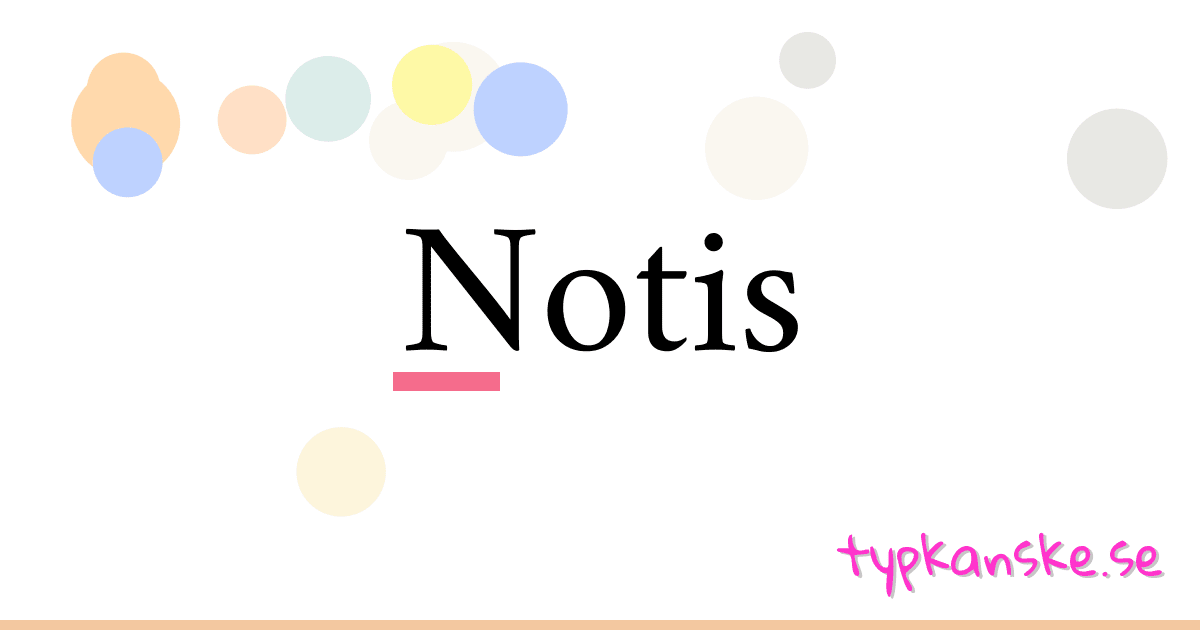 Notis synonymer korsord betyder förklaring och användning