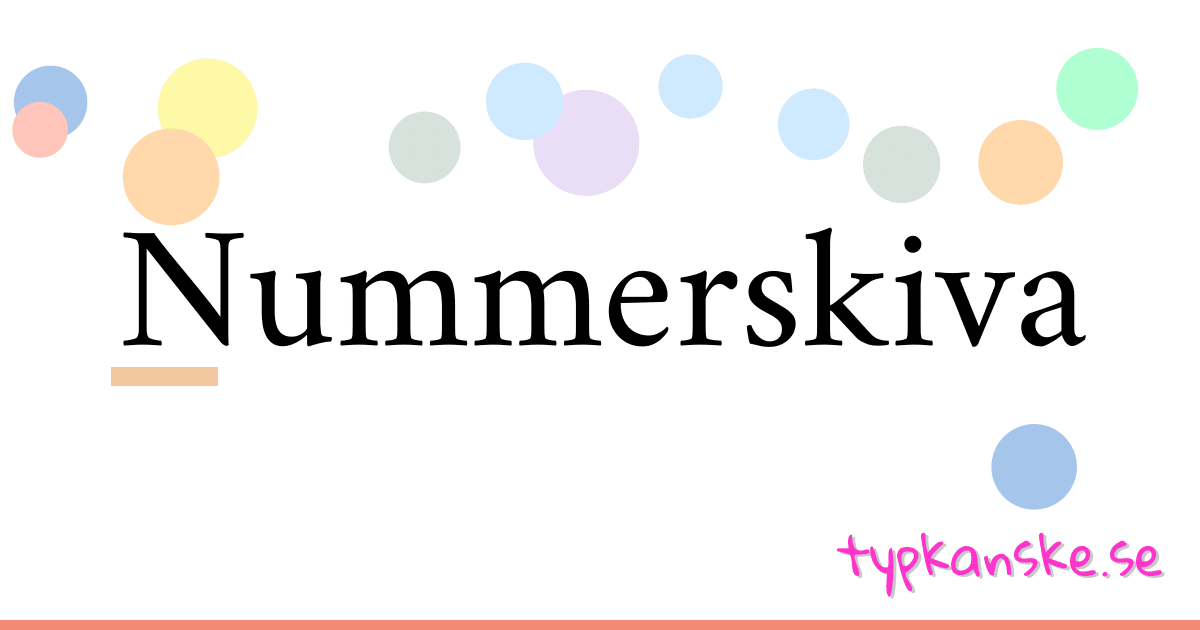 Nummerskiva synonymer korsord betyder förklaring och användning