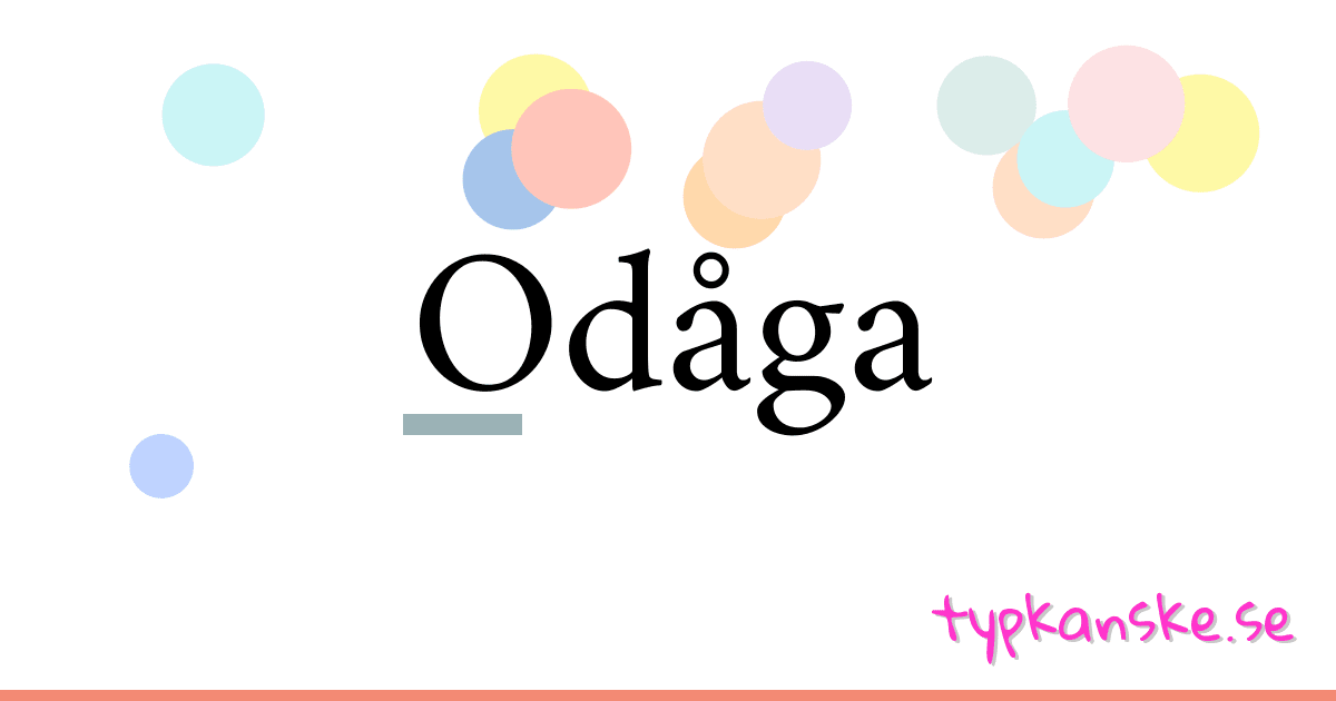 Odåga synonymer korsord betyder förklaring och användning