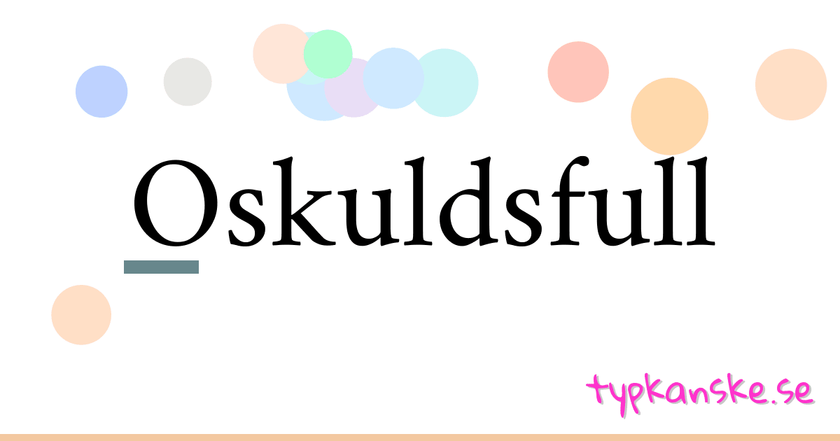 Oskuldsfull synonymer korsord betyder förklaring och användning