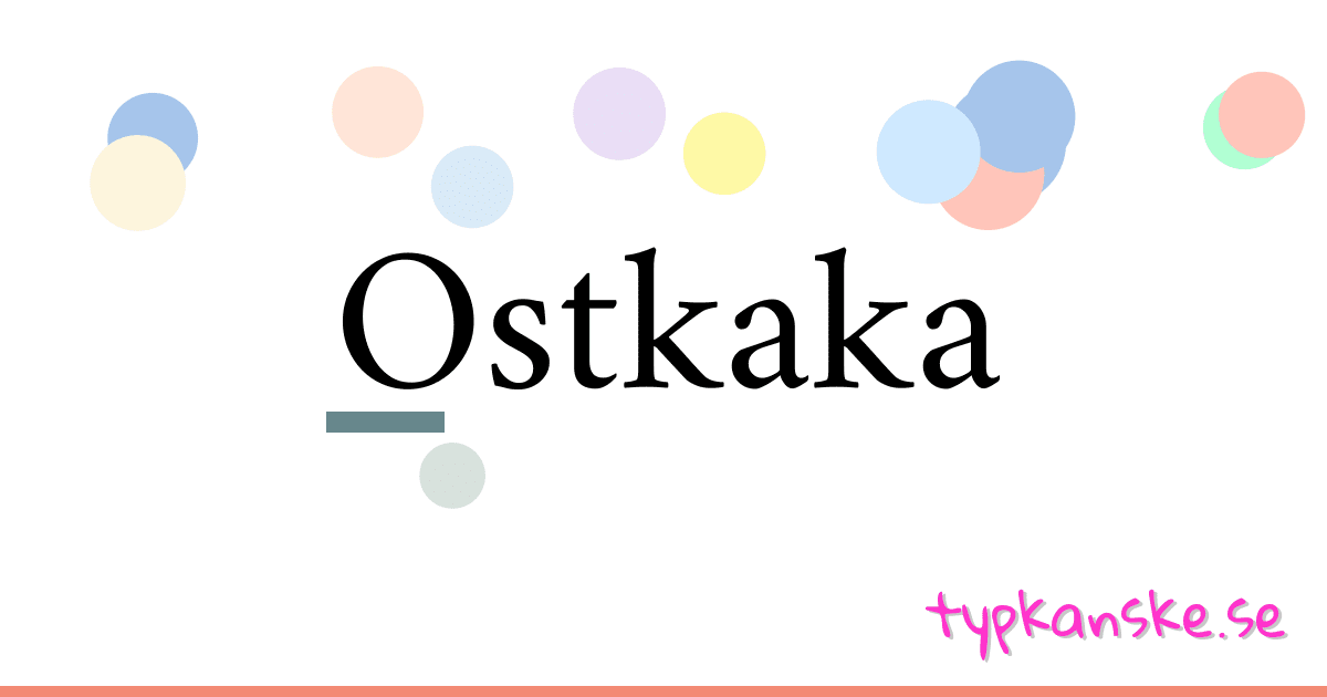 Ostkaka synonymer korsord betyder förklaring och användning
