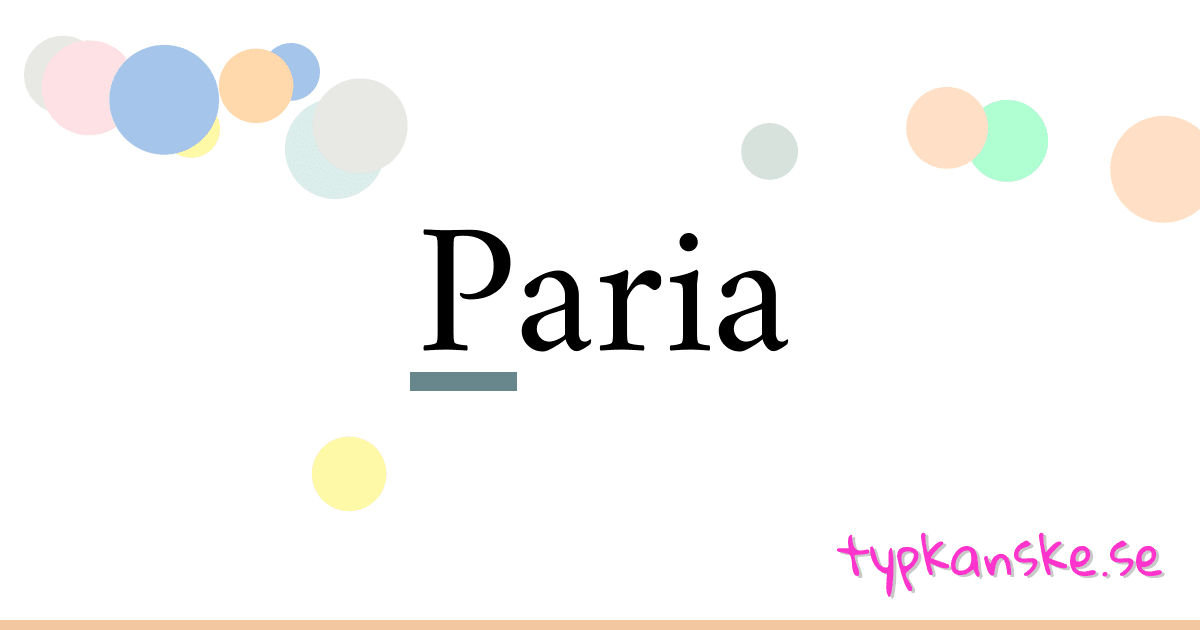 Paria synonymer korsord betyder förklaring och användning