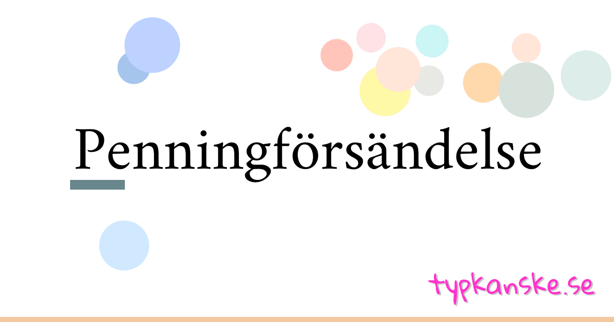 Penningförsändelse synonymer korsord betyder förklaring och användning
