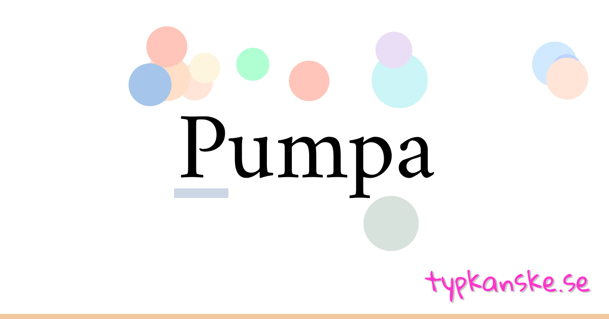 Pumpa synonymer korsord betyder förklaring och användning