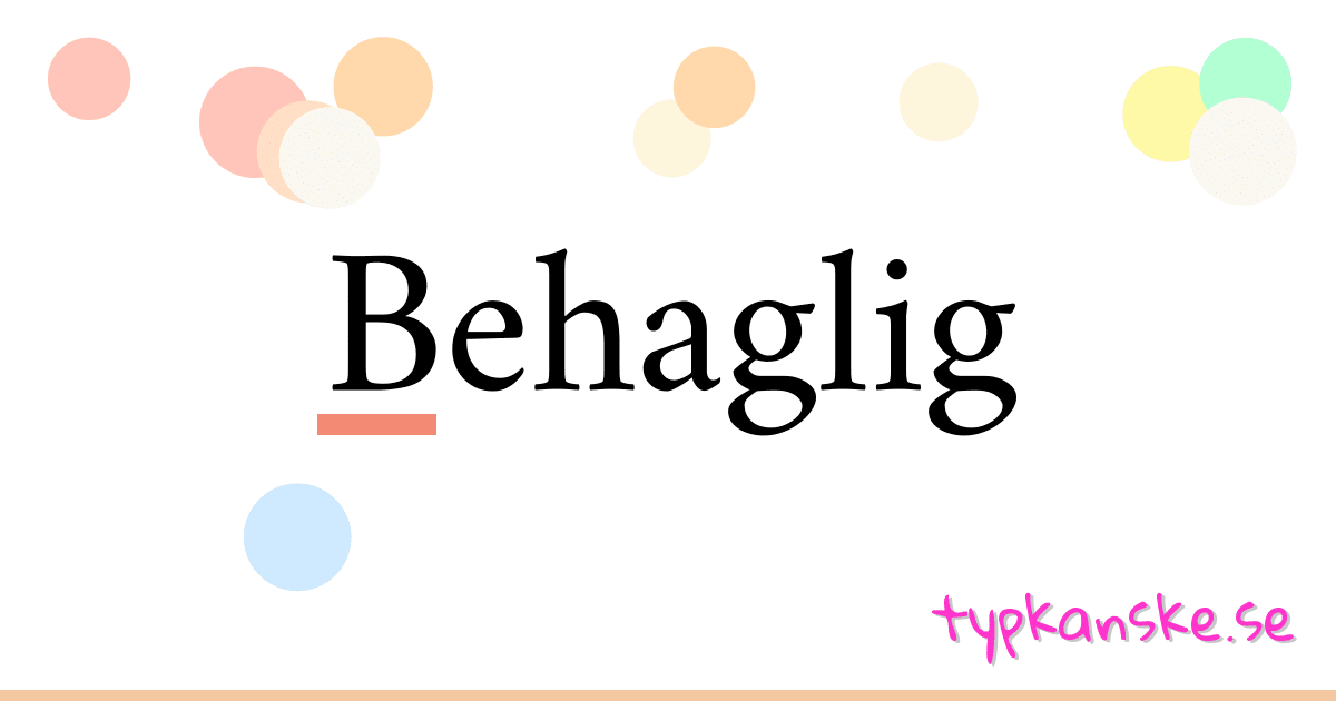 Behaglig synonymer korsord betyder förklaring och användning