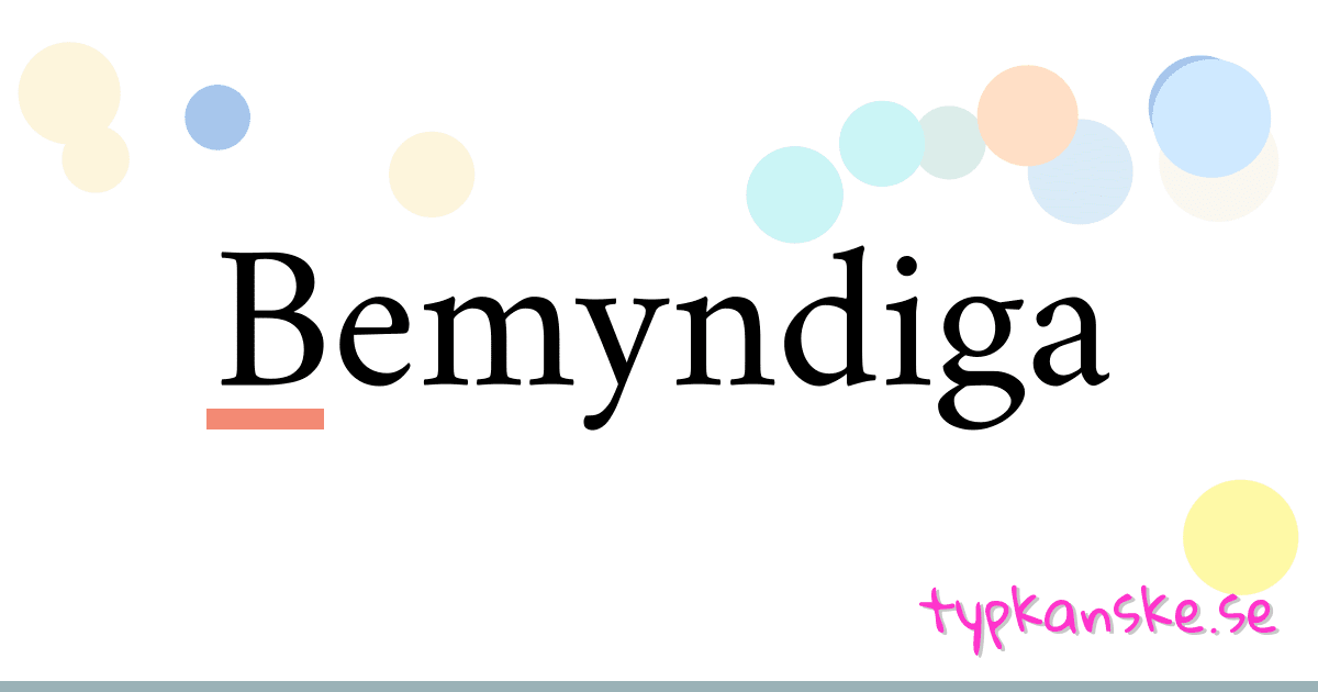 Bemyndiga synonymer korsord betyder förklaring och användning