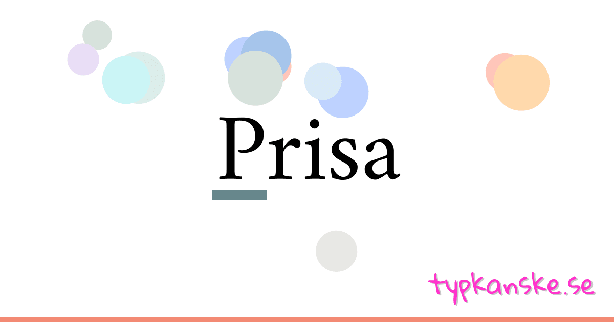 Prisa synonymer korsord betyder förklaring och användning