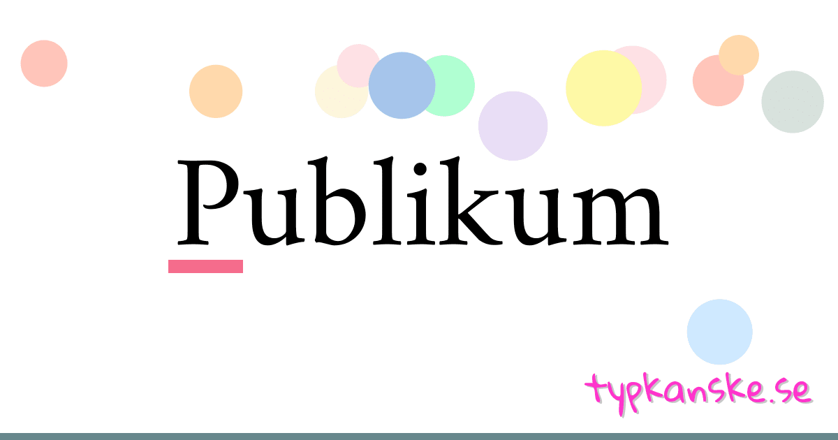 Publikum synonymer korsord betyder förklaring och användning