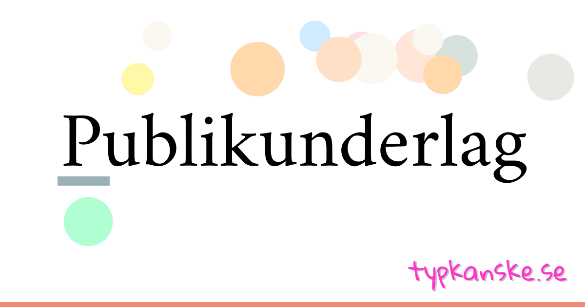 Publikunderlag synonymer korsord betyder förklaring och användning