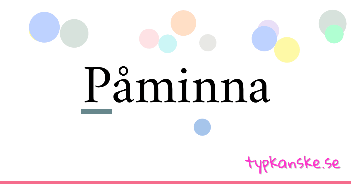 Påminna synonymer korsord betyder förklaring och användning