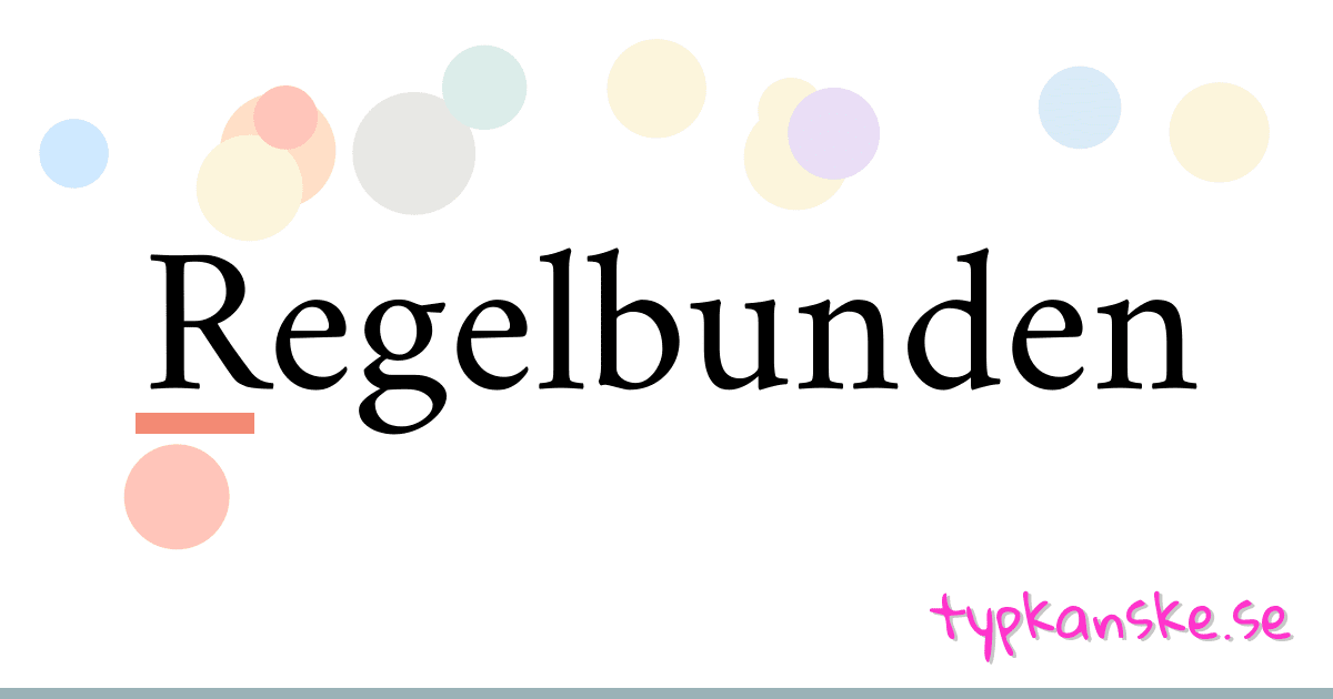 Regelbunden synonymer korsord betyder förklaring och användning