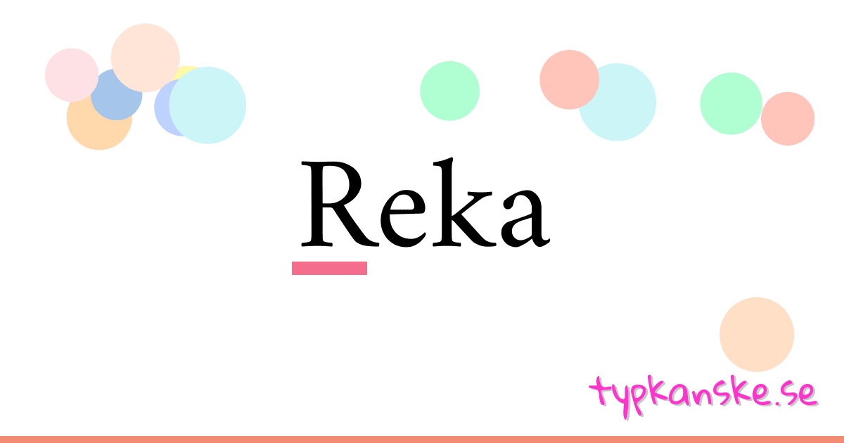 Reka synonymer korsord betyder förklaring och användning