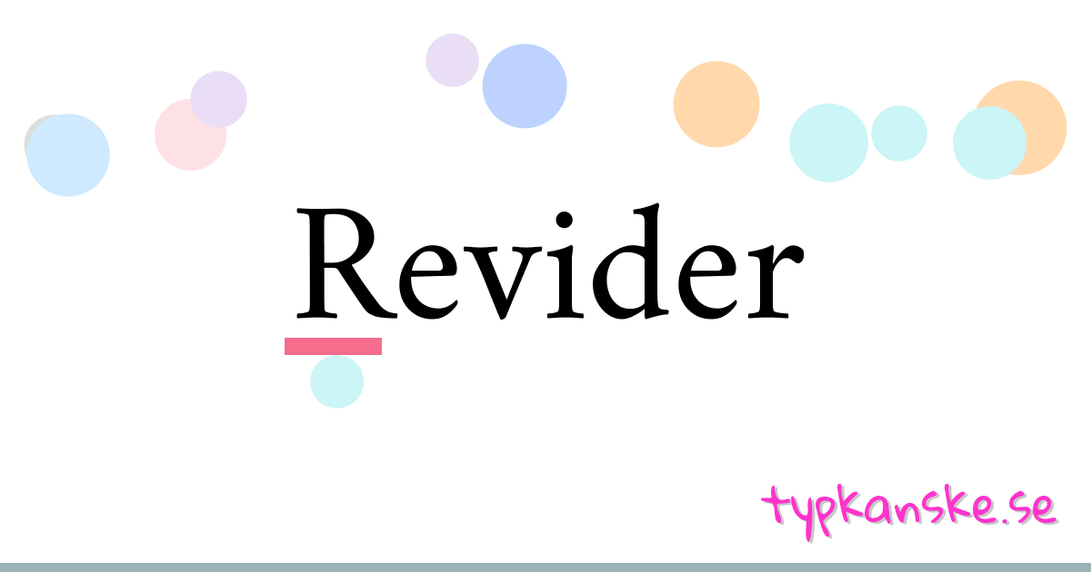 Revider synonymer korsord betyder förklaring och användning