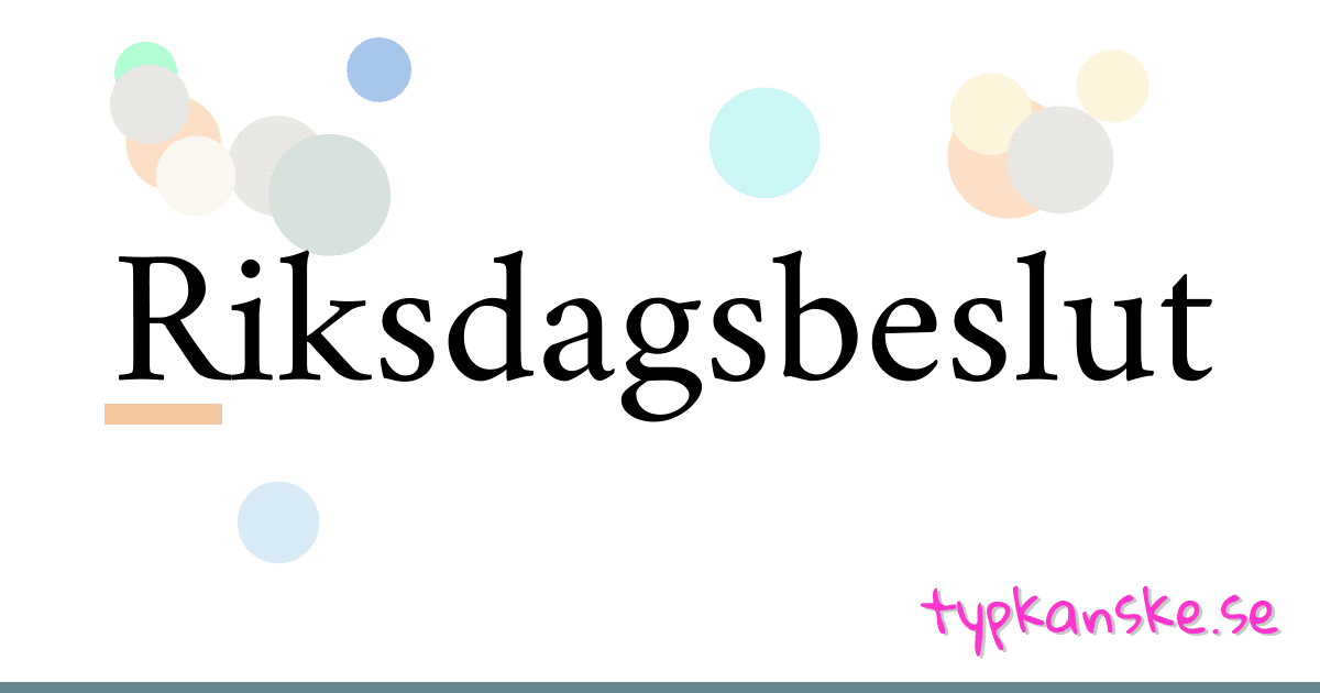 Riksdagsbeslut synonymer korsord betyder förklaring och användning