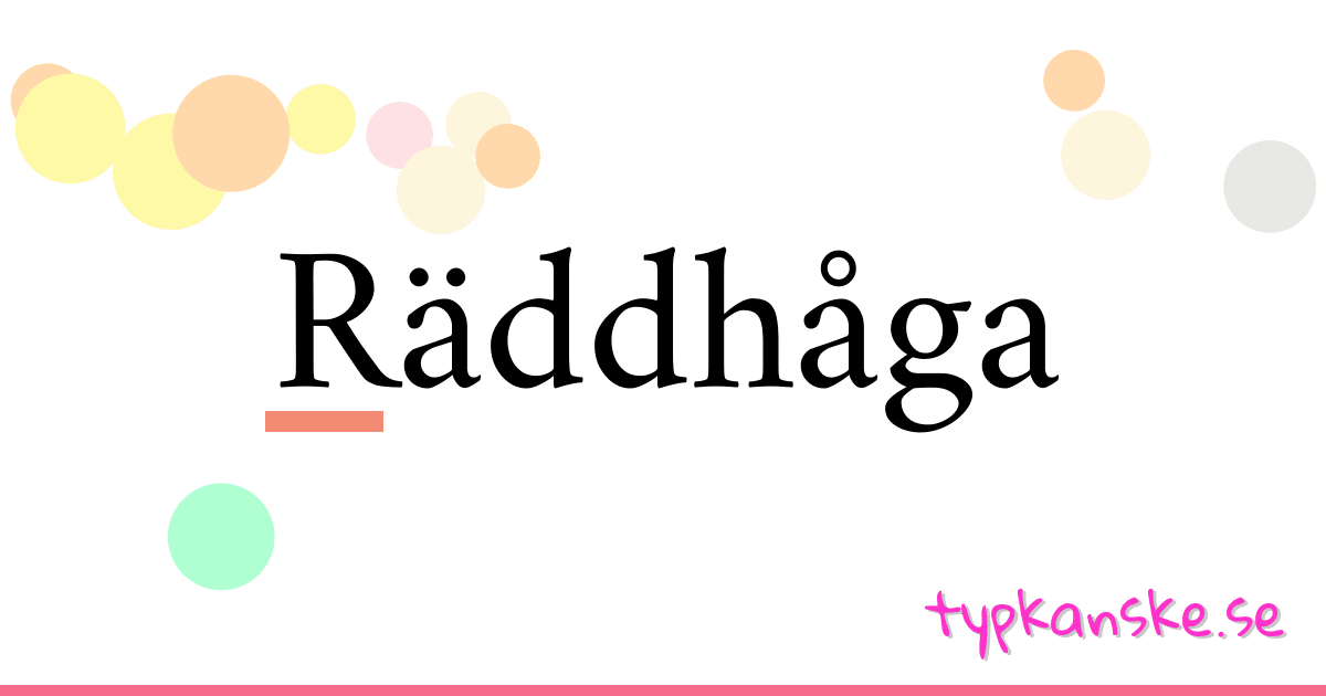 Räddhåga synonymer korsord betyder förklaring och användning