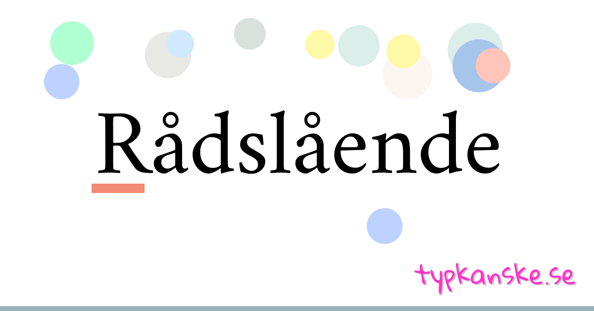 Rådslående synonymer korsord betyder förklaring och användning