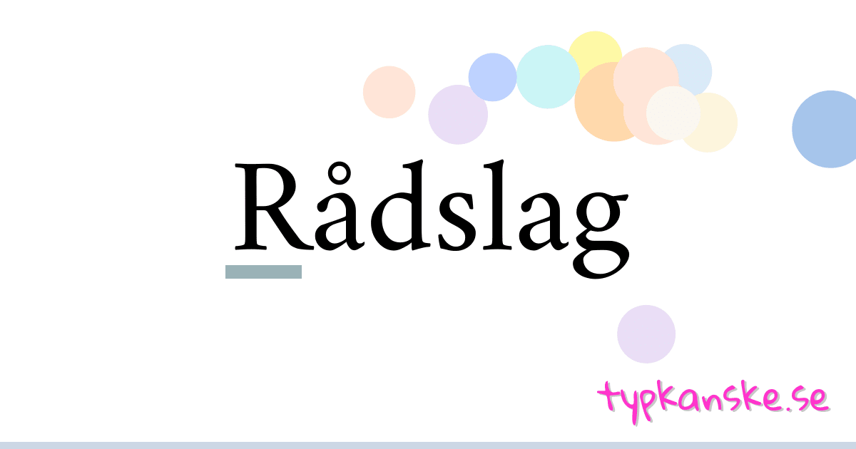 Rådslag synonymer korsord betyder förklaring och användning